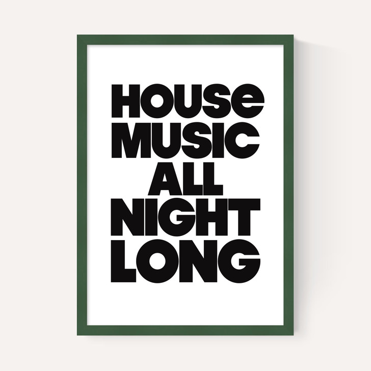 House Music All Night Long