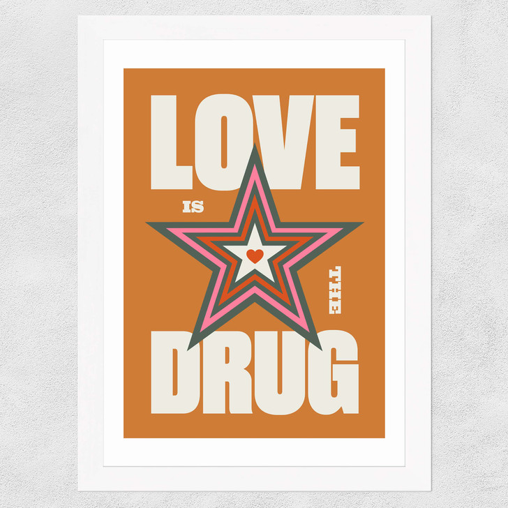 Love is the Drug Wide White Frame Love is the Drug Wide White Frame