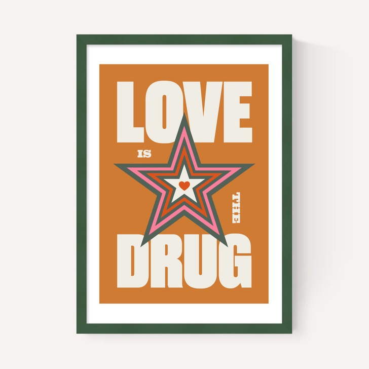 Love is the Drug