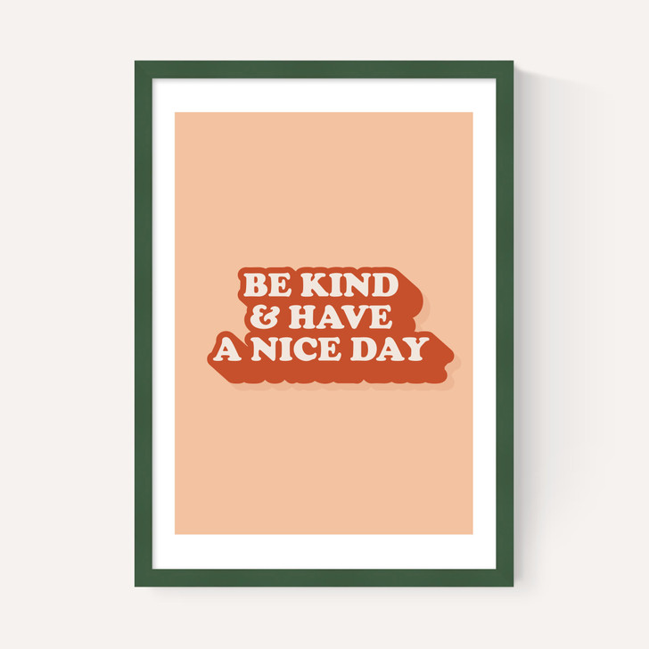 And Have A Nice Day
