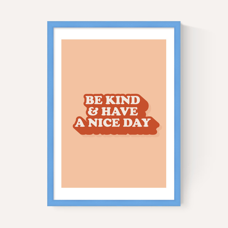 And Have A Nice Day