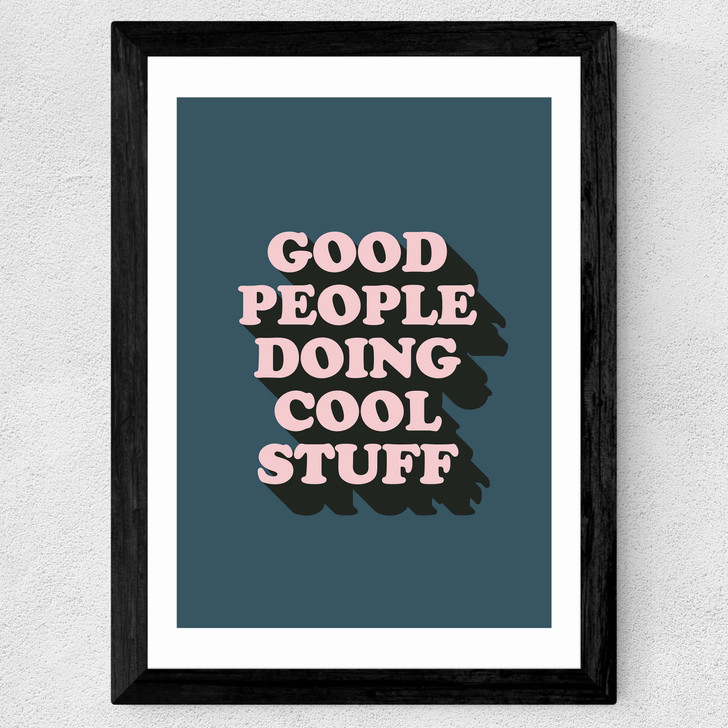 Good People Wide Black Frame