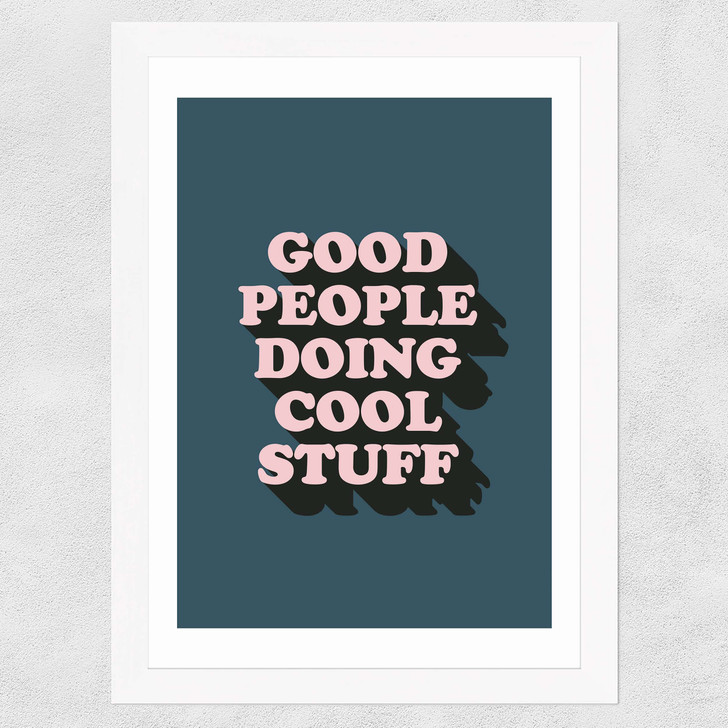 Good People Wide White Frame