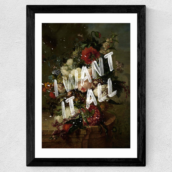 I Want It All Wide Black Frame