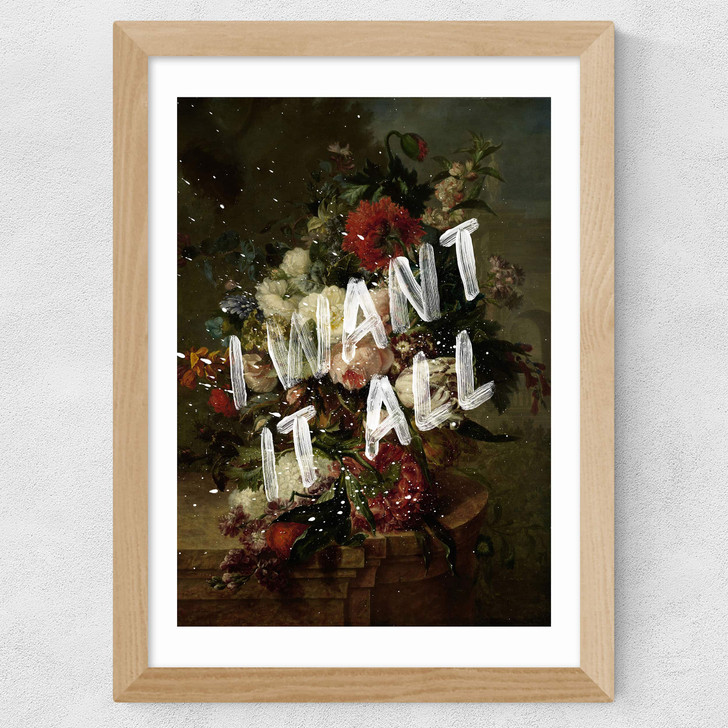 I Want It All Wide Oak Frame