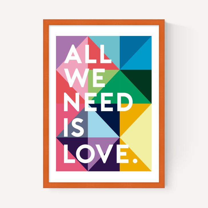 All We Need Is Love