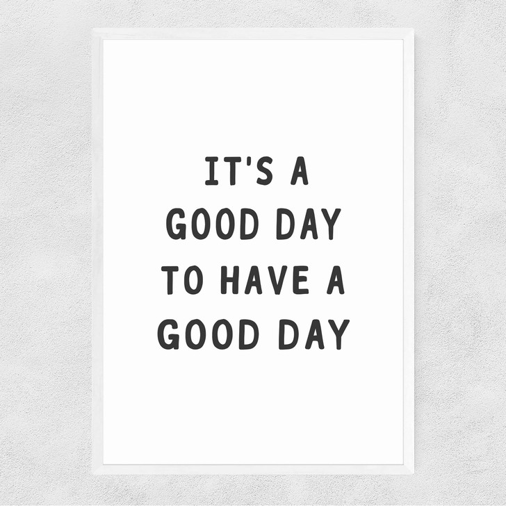 Good Day Narrow White Frame