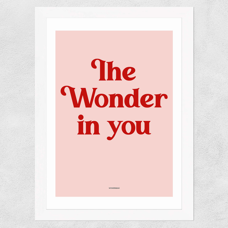 The Wonder In You Pink Wide White Frame The Wonder In You Pink Wide White Frame