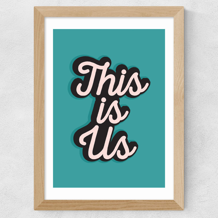 This Is Us by The Native State Wide Oak Frame This Is Us by The Native State Wide Oak Frame