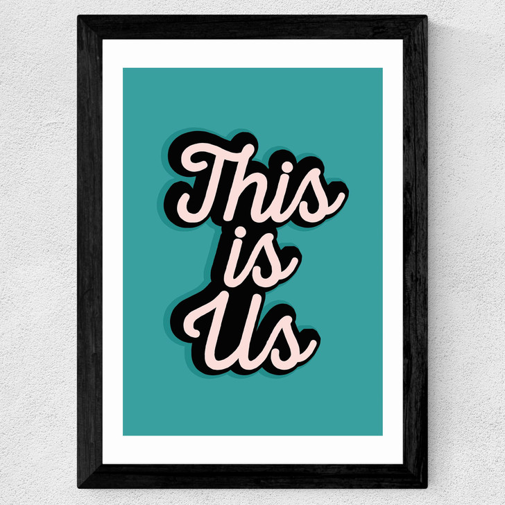 This Is Us by The Native State Wide Black Frame