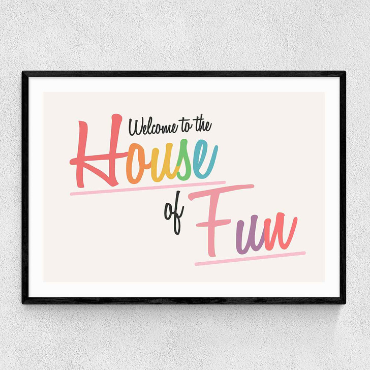 House of Fun Narrow Black Frame House of Fun Narrow Black Frame