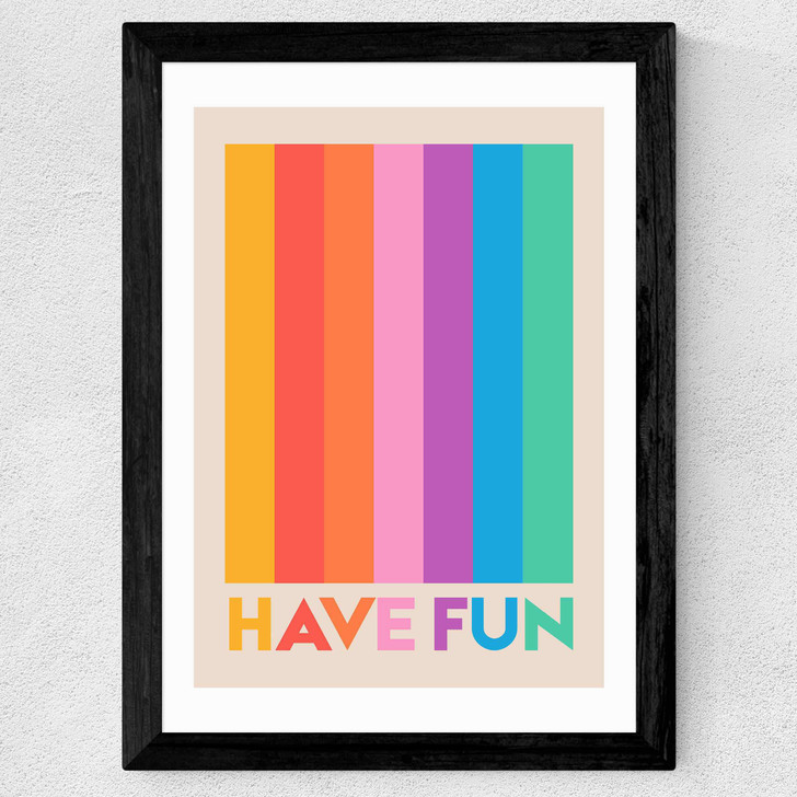 Have Fun Wide Black Frame