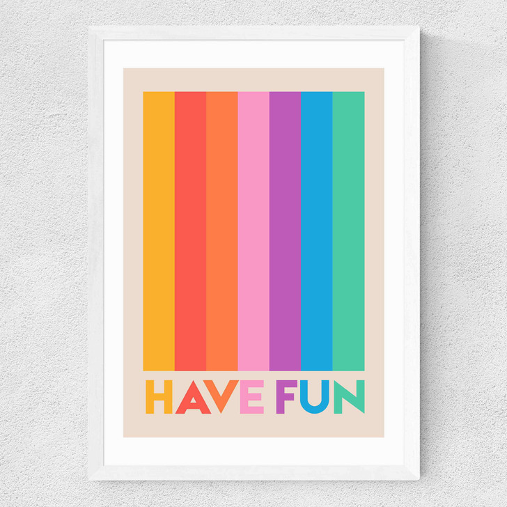 Have Fun Medium White Frame