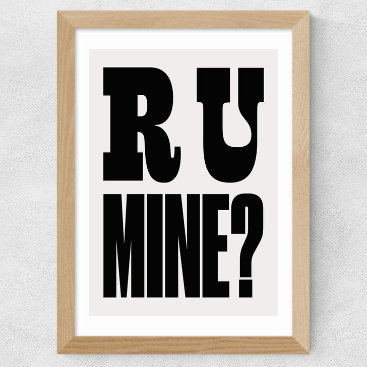 R U Mine Wide Oak Frame R U Mine Wide Oak Frame