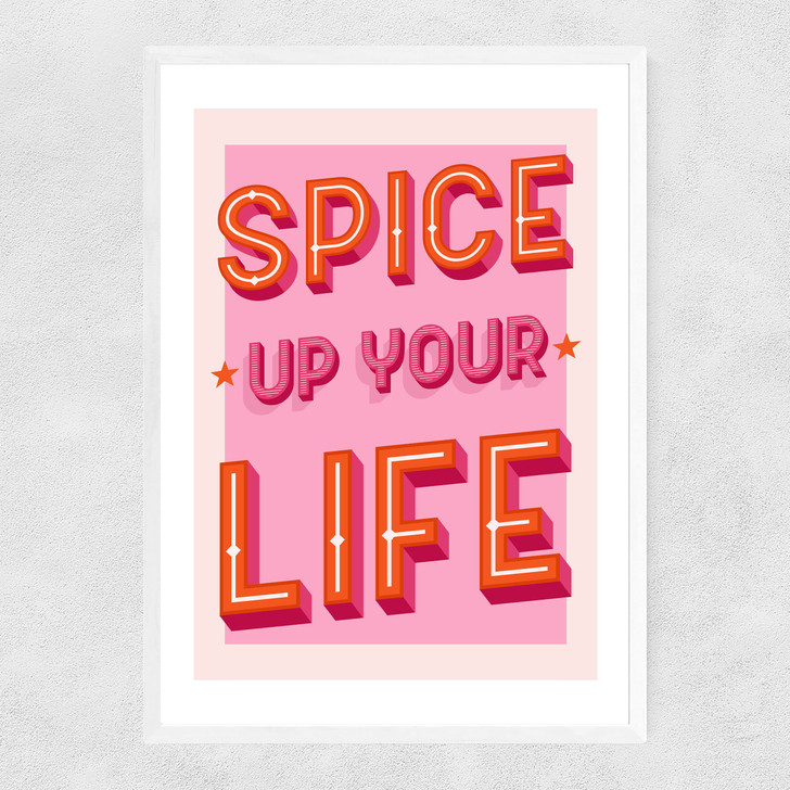 Spice Up Your Life Narrow White Frame Spice Up Your Life Narrow White Frame