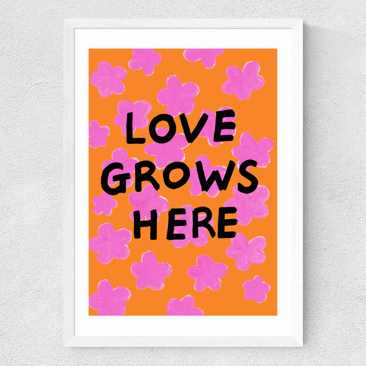 Love Grows Here