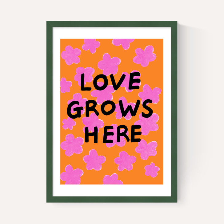 Love Grows Here