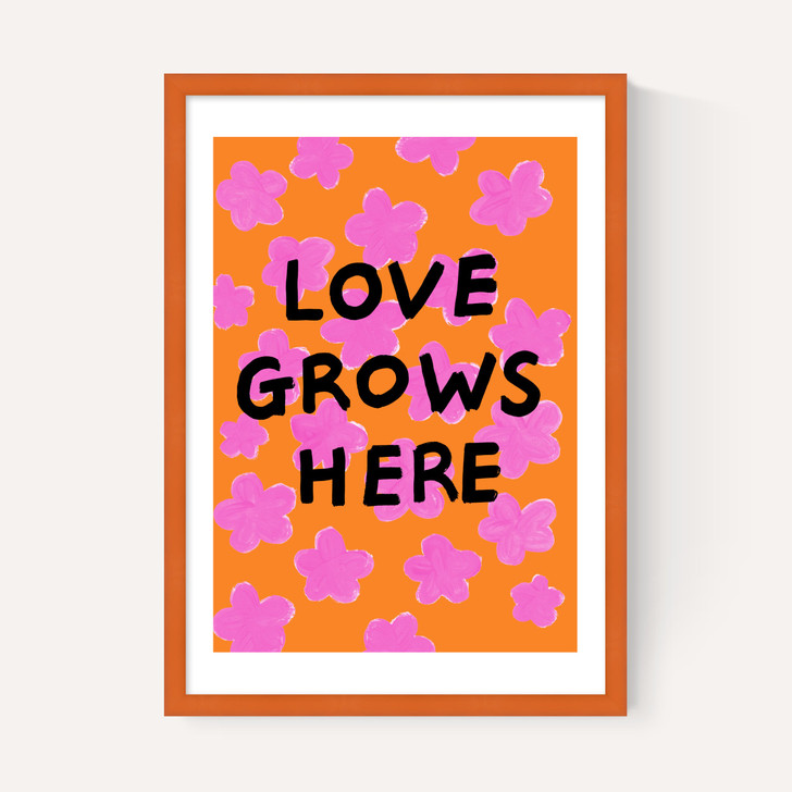 Love Grows Here