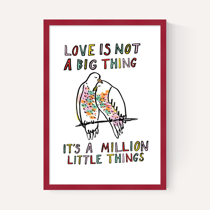 Love Is Not A Big Thing