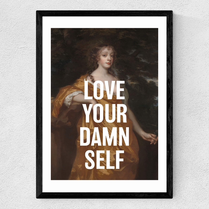 Love Your Damn Self Medium Black Frame Love Your Damn Self Medium Black Frame