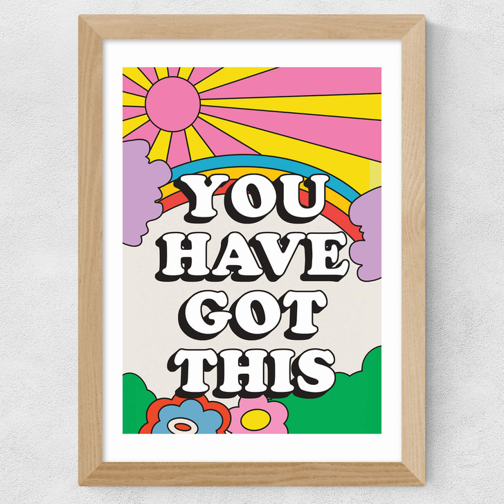 You Have Got This Wide Oak Frame