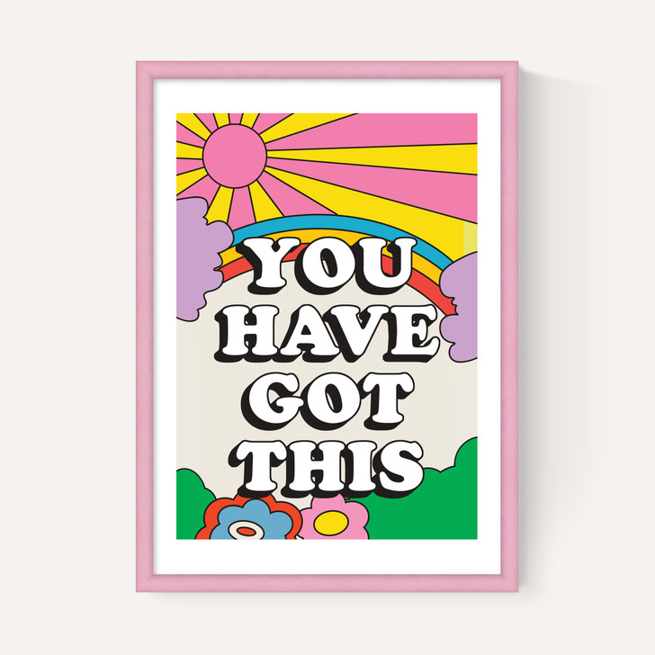 You Have Got This