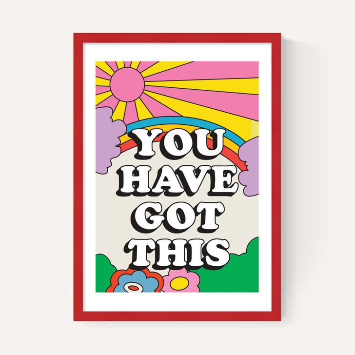 You Have Got This