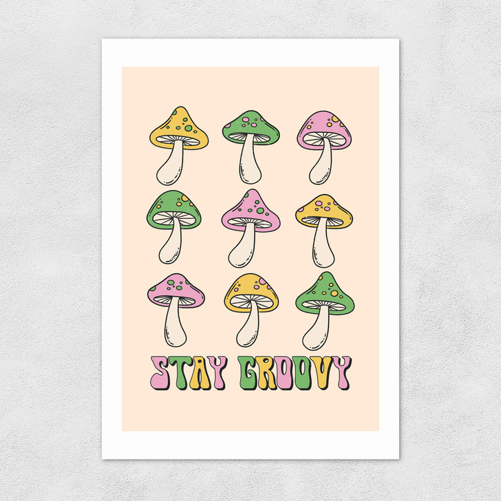 Stay Groovy Mushroom Unframed Print