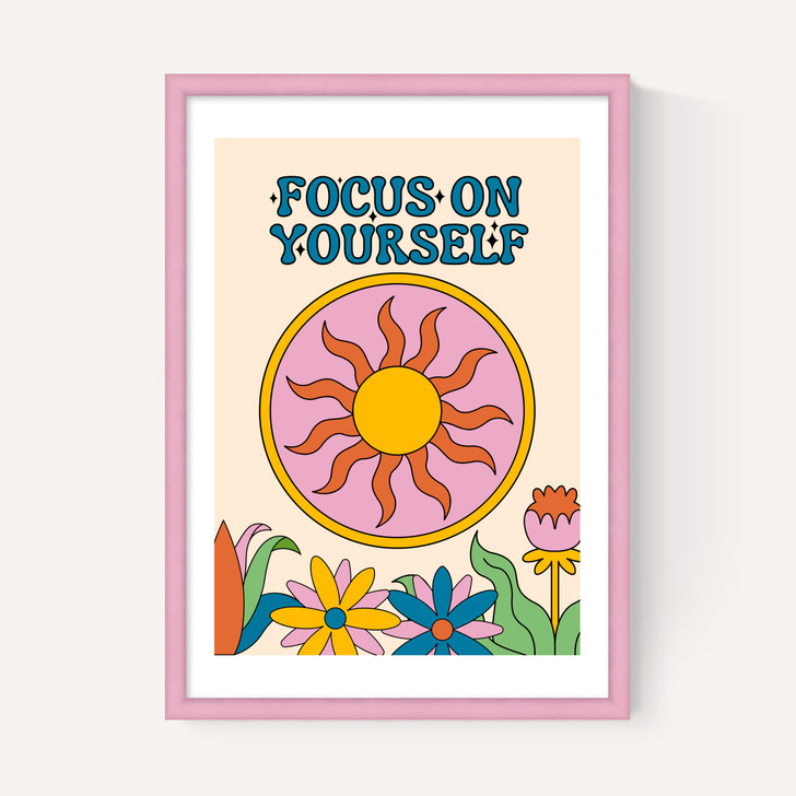 Focus On Yourself