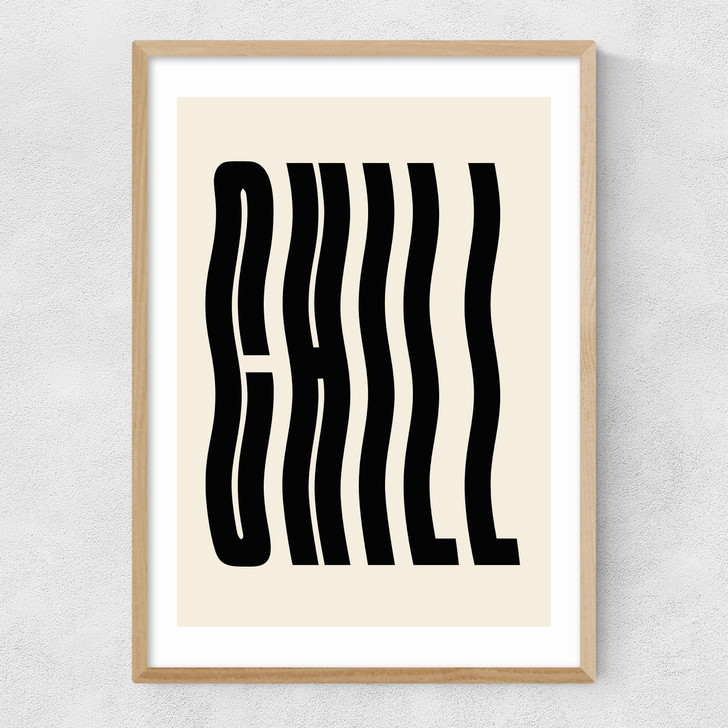 Chill by Luxe Poster Co Narrow Oak Frame