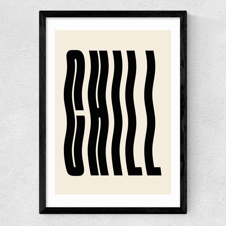 Chill by Luxe Poster Co Medium Black Frame