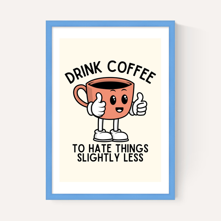 Drink Coffee