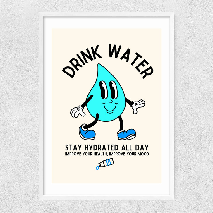 Drink Water Narrow White Frame