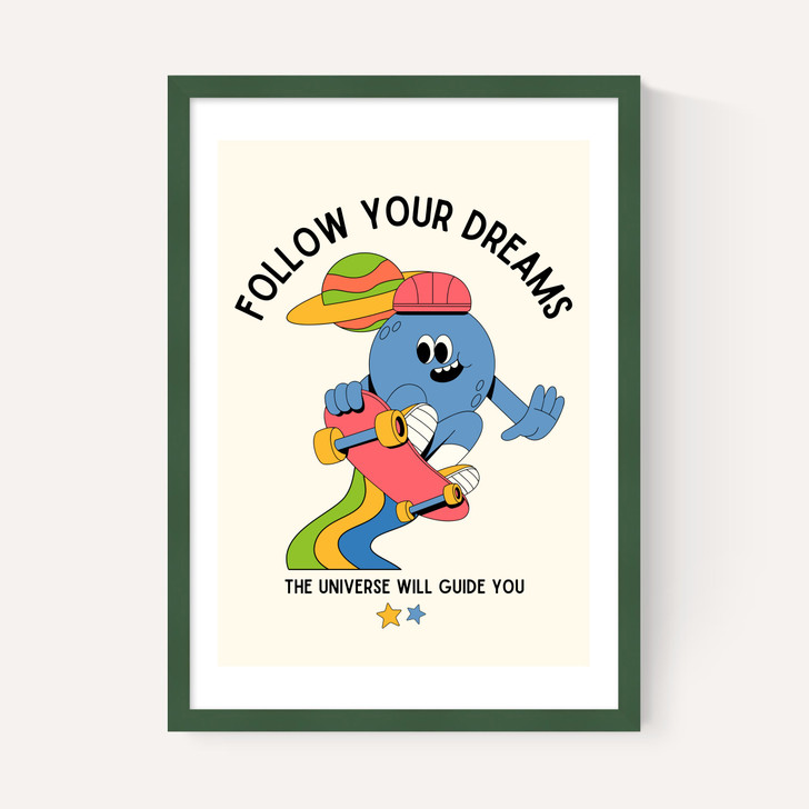 Follow Your Dreams