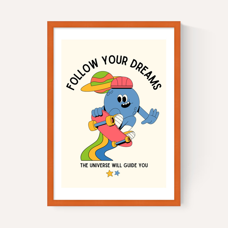 Follow Your Dreams