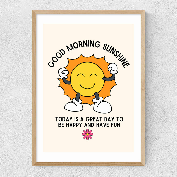 Good Morning Sunshine Narrow Oak Frame