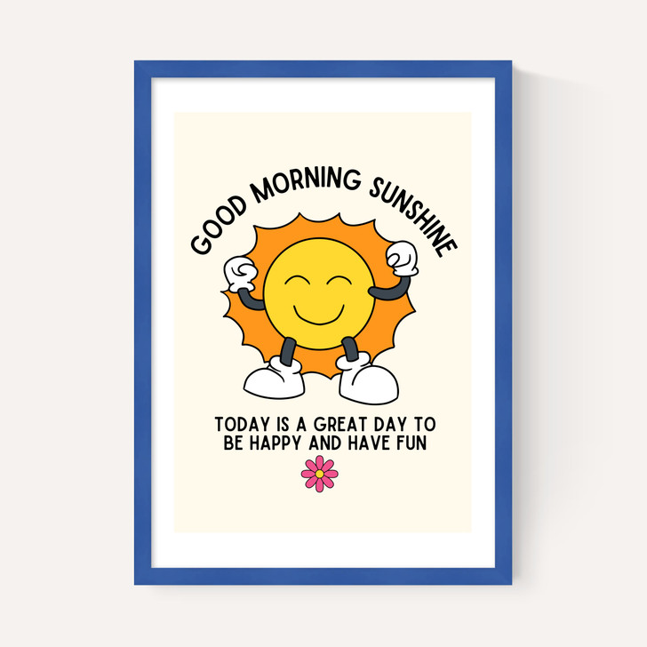 Good Morning Sunshine