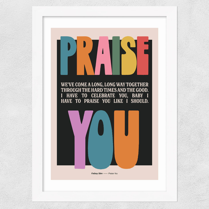 Praise Wide White Frame Praise Wide White Frame