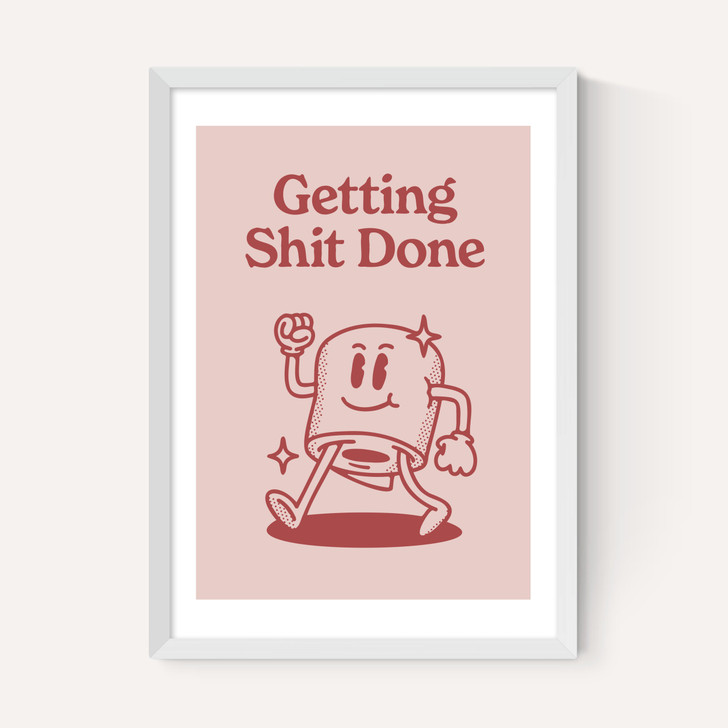 Getting Shit Done