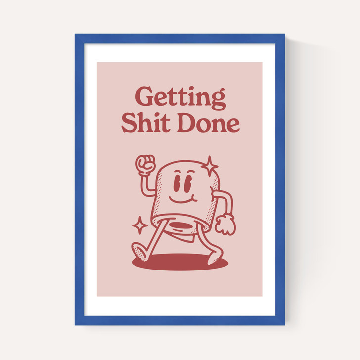 Getting Shit Done