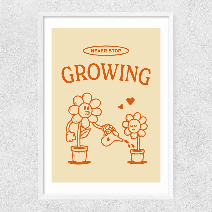 Never Stop Growing Narrow White Frame