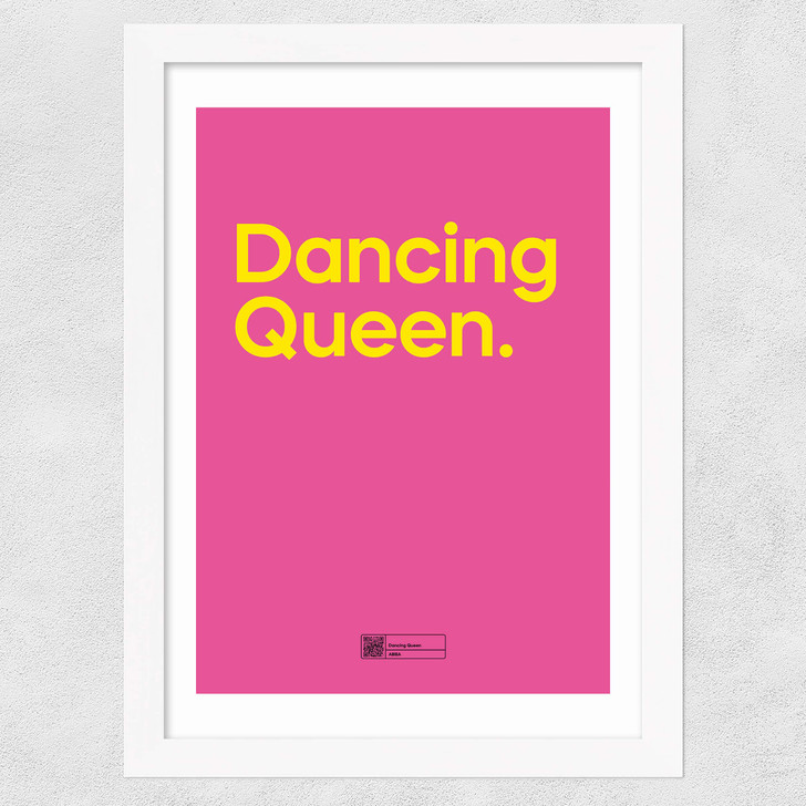 Dancing Queen by Say It With Songs Wide White Frame