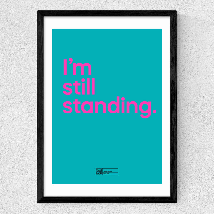 I'm Still Standing by Say It With Songs Medium Black Frame I'm Still Standing by Say It With Songs Medium Black Frame