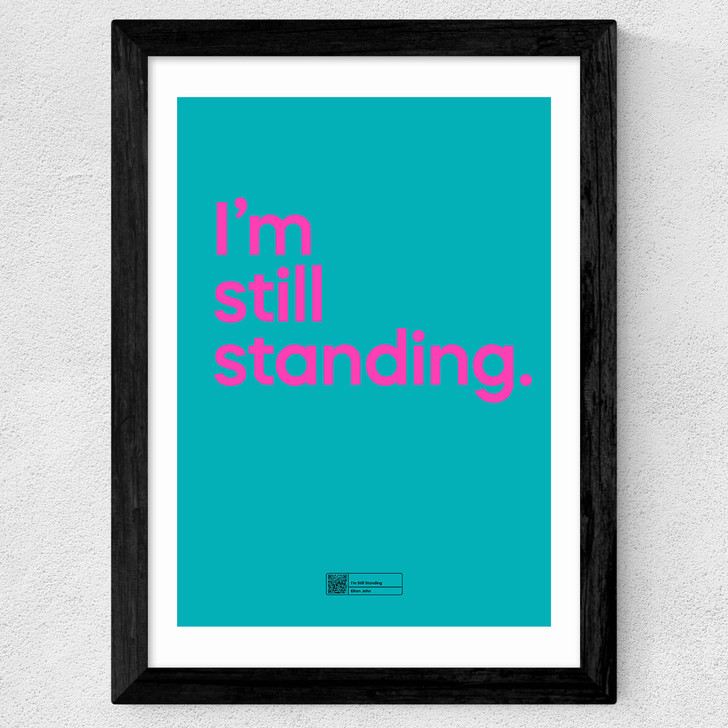 I'm Still Standing by Say It With Songs Wide Black Frame