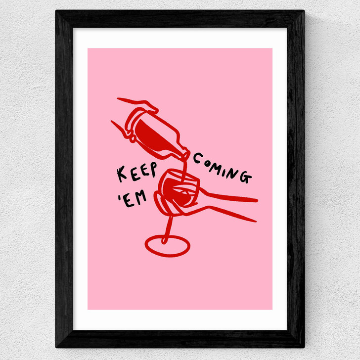 Keep Em Coming Wide Black Frame