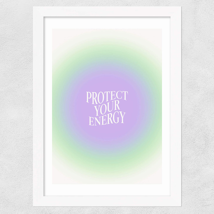 Protect Your Energy Wide White Frame Protect Your Energy Wide White Frame