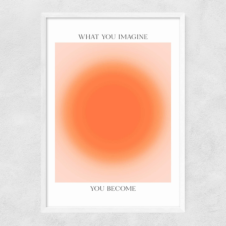 What You Imagine Narrow White Frame