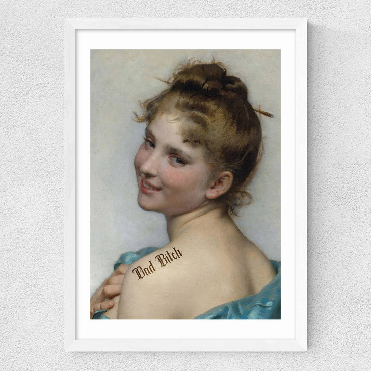 Bad Bitch Medium White Frame