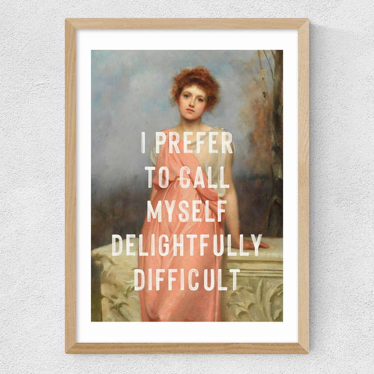 Delight Fully Difficult Medium Oak Frame
