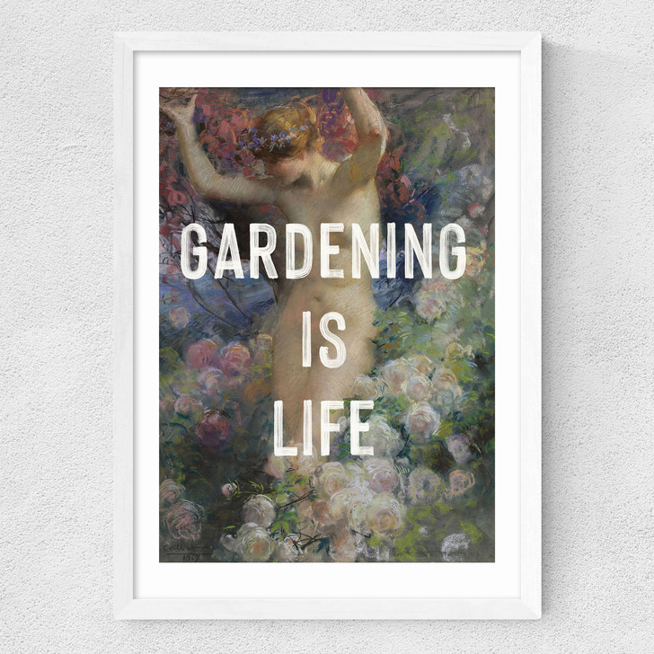 Gardening Is Life Medium White Frame